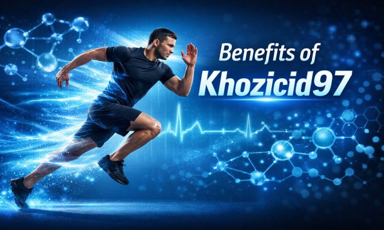 Benefits of Khozicid97
